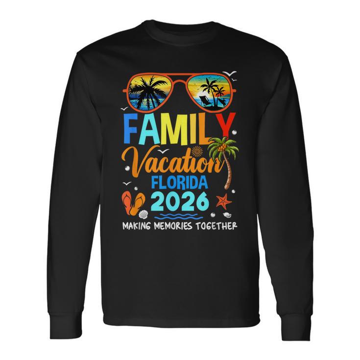 Family Vacation Florida 2026 Family Vacation Together Long Sleeve T-Shirt