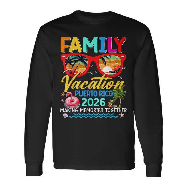 Family Vacation Puerto Rico 2026 Summer Matching Group Trip Long Sleeve T-Shirt Gifts ideas