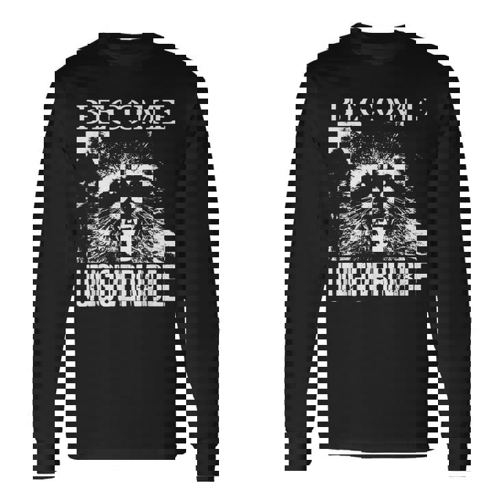 Raccoon Become Ungovernable Raccoon 長袖Tシャツ