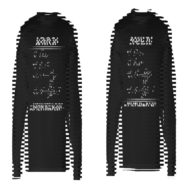 Godaid Maxwell Equations And Then There Was Light 長袖Tシャツ