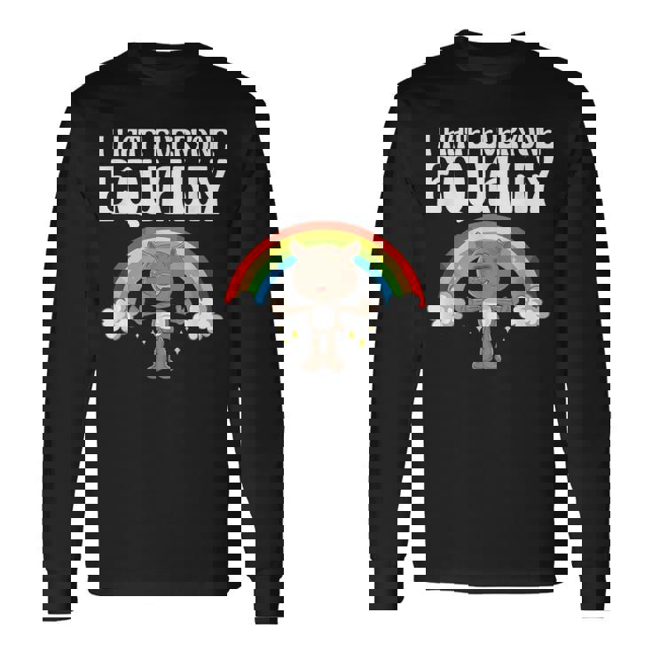 I Hate Everyone Equally 反社会的猫 内向的 長袖Tシャツ