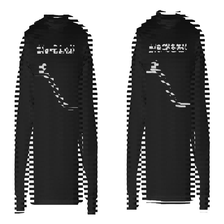 I Have Potential Energy Physics Joke 長袖Tシャツ