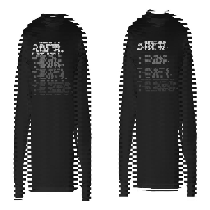 Hombre Mito Del Hombre Del Regalo Del Auditor La Leyenda Camiseta de manga larga