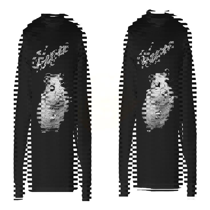 Hug Me ジャンガリアンハムスター アートデザイン 可愛い おしゃれ 動物 齧歯類 長袖Tシャツ ギフトのアイデア