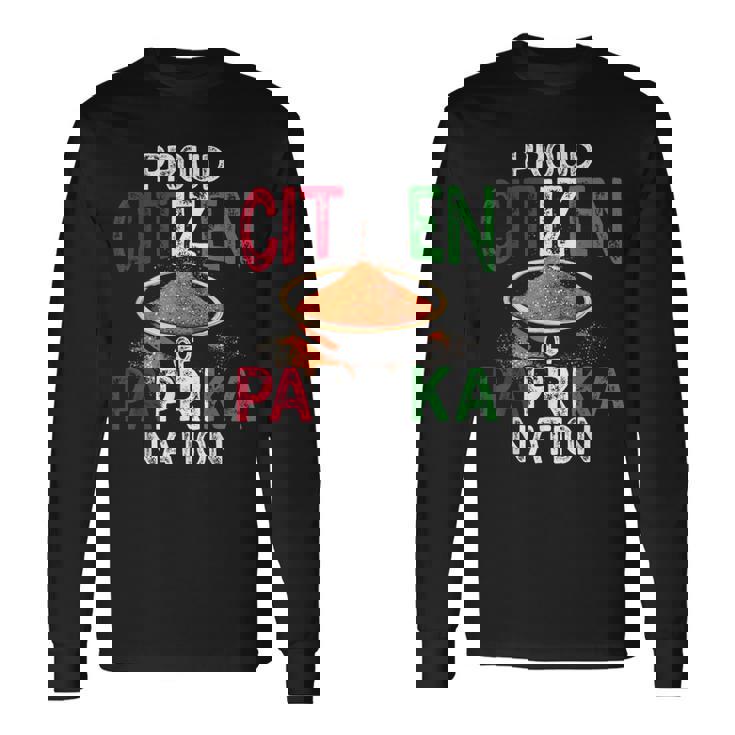 Hungary Paprika Nation Hungarian Pride Magyar Long Sleeve T-Shirt