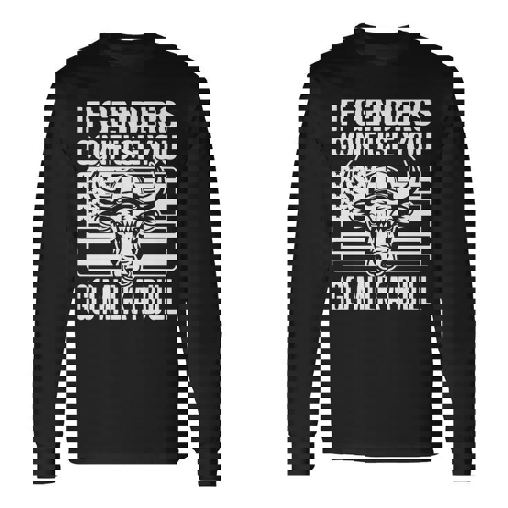 If Genders Confuse You Go Milk A Bull Usa 国旗 アメリカ 長袖tシャツ 長袖Tシャツ