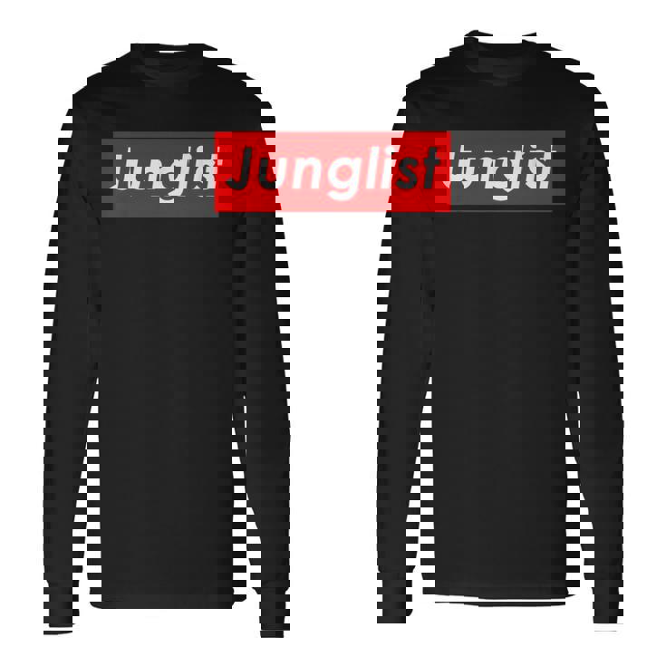 Junglist Movement Drum And Bass Music For Junglist 長袖Tシャツ