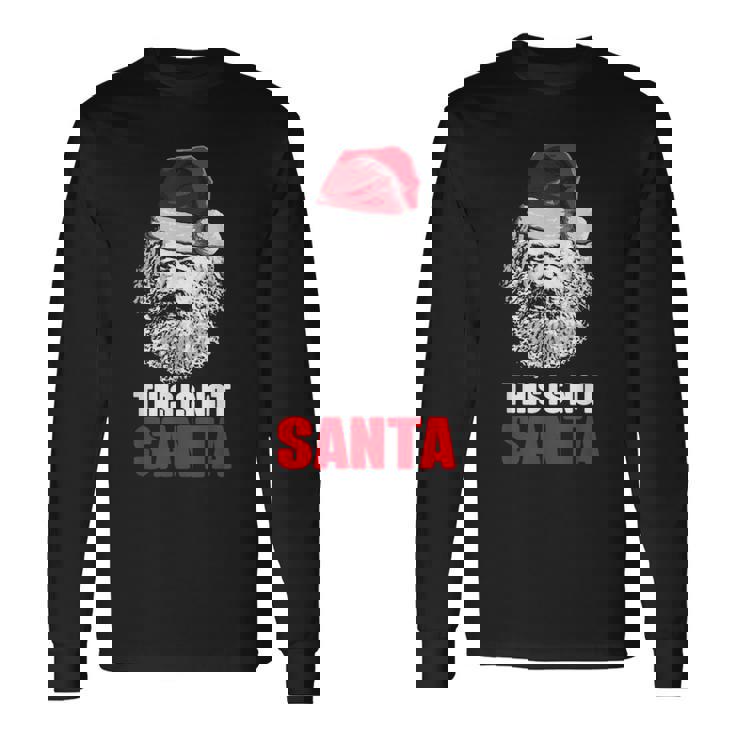 Karl Marx Conombrero Deanta Esto No Esanta Camiseta de manga larga