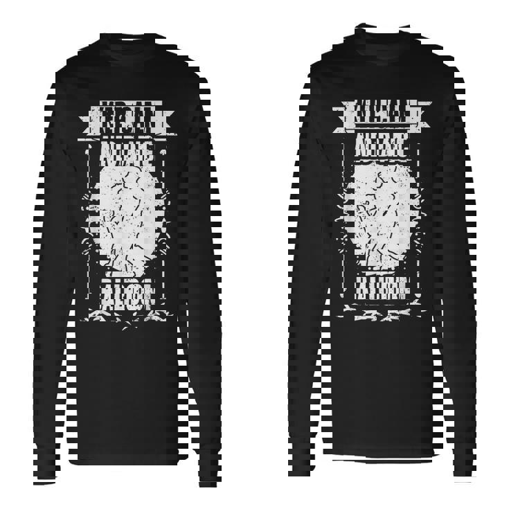 Keep Calm And Dance 面白い社交ダンスa 社交ダンサー 長袖Tシャツ