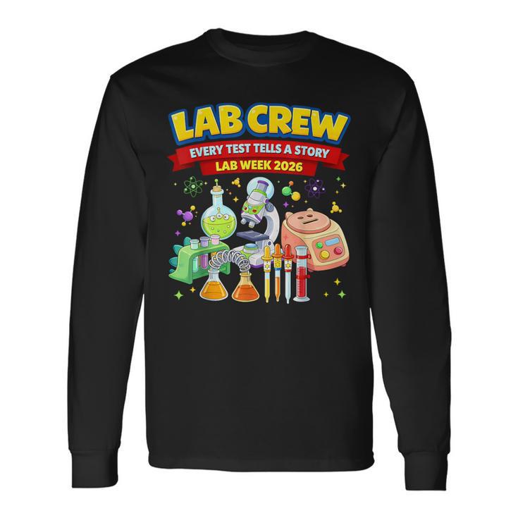 Lab Crew Science Team Medical Tech Lab Week Appreciation Long Sleeve T-Shirt