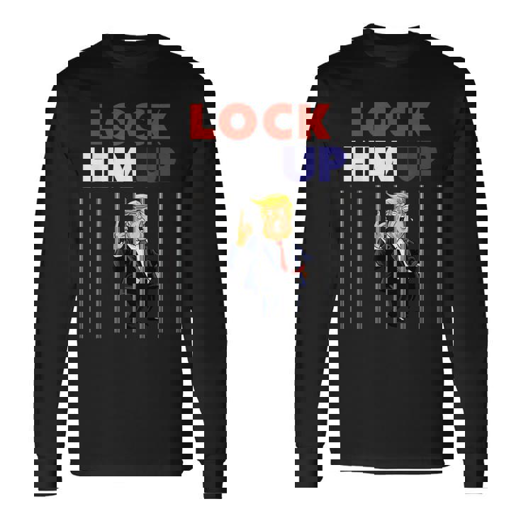 Lock Him Up Anti Trump Political 長袖Tシャツ