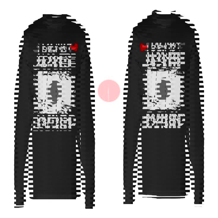 I Love My Hot Japanese Boyfriend Couple Japan Flag 長袖Tシャツ