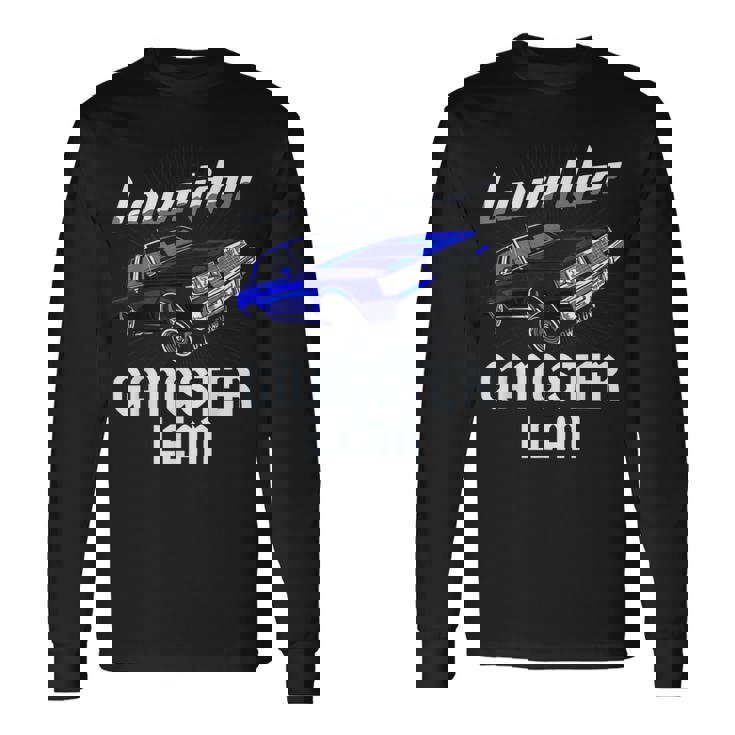 Lowrider Gangster Lean Low &Low Chicano Cholo ビンテージカー 長袖Tシャツ