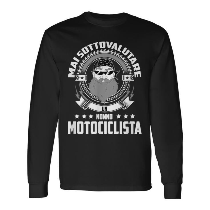 Motociclista Nonno Festa Del Papà Regalo Papà Motociclista Maglietta a maniche lunghe