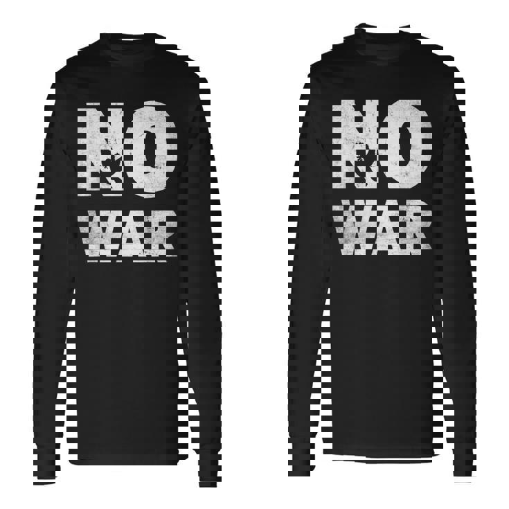 No War Peace No War No War T No War 長袖Tシャツ