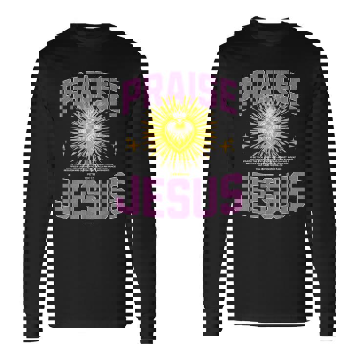 Praise Jesus Our Lord &Aviour For An Abundant New Life 長袖Tシャツ ギフトのアイデア