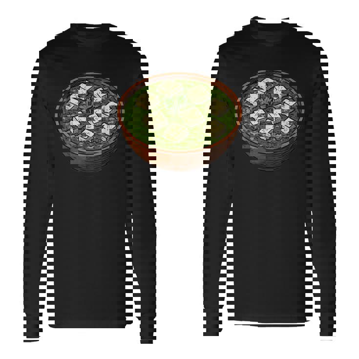 Really Like Palak Paneer Spinach Curry India Cuisine Dish Long Sleeve T-Shirt