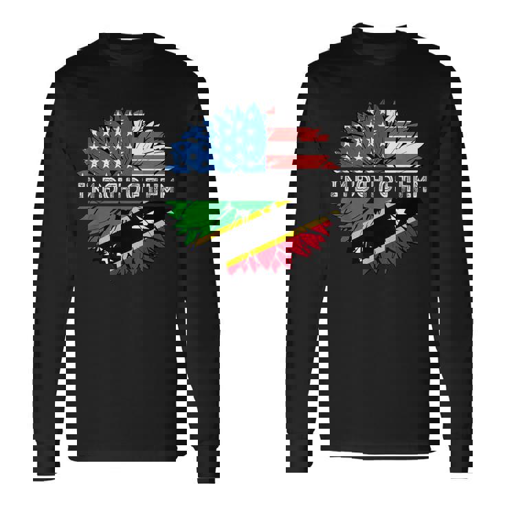 Saint Kitts And Nevis I'm Both Of Them Sunflower USA Long Sleeve T-Shirt