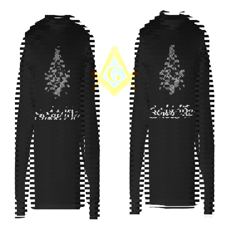 So Mote It Be Masonicのモットーフリーメイソンmib プリンスホールメイソン 長袖Tシャツ