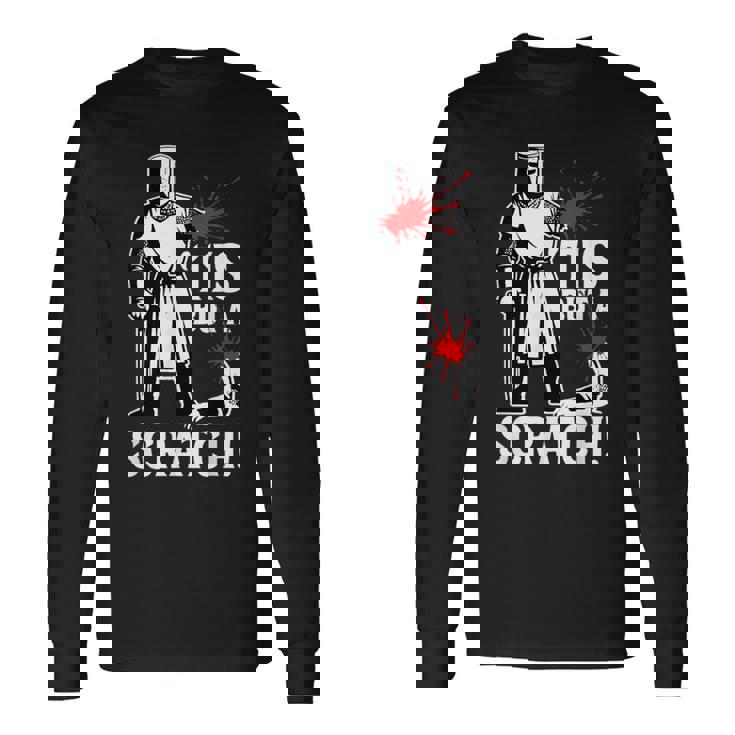 Tis But Acratch 面白い 中世の戦士 ユーモア 騎士 長袖Tシャツ