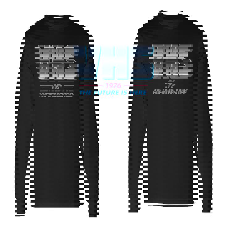 Vhs Tape The Future Is Here Retro Lover -Ideo 長袖Tシャツ