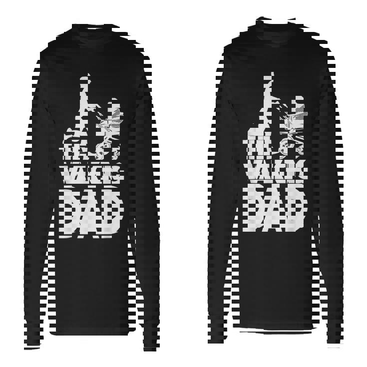 The Walking Dad Happy Father's Day Dadhortleeve Graphic 長袖Tシャツ