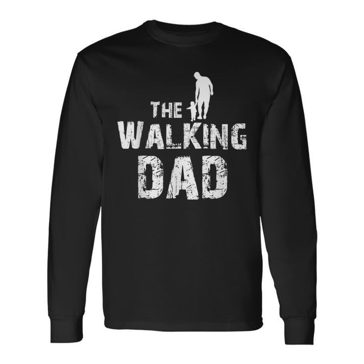 The Walking Dad Regalo Per Papà Maglietta a maniche lunghe