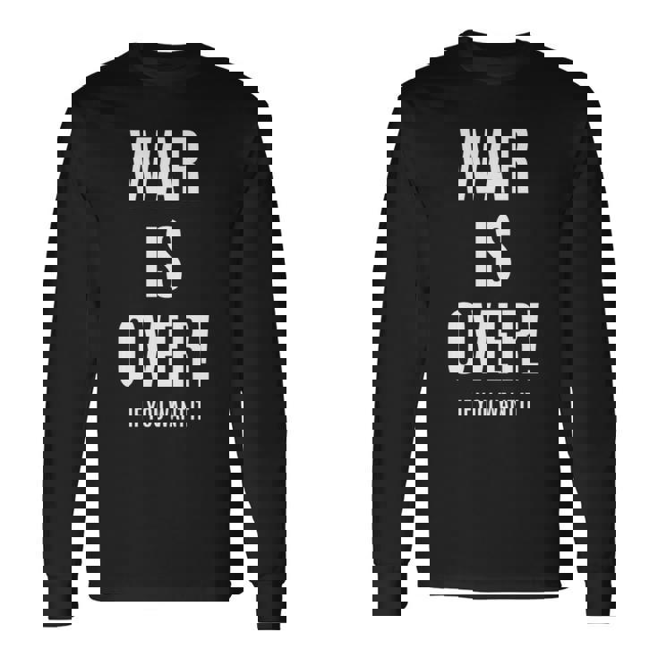 War Is Over If You Want It 長袖tシャツ 長袖Tシャツ