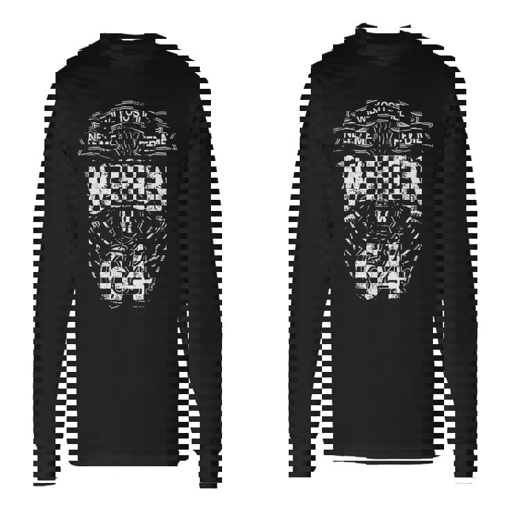 Will Youtill Need Me Feed Me When I'm 64 64歳の誕生日に 長袖Tシャツ ギフトのアイデア