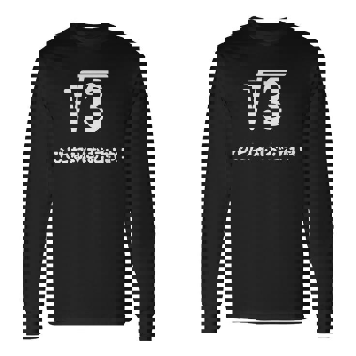 ひとなみにおごれや 無理数 ３ 数学 数学好き ネタ 数字 語呂合わせ おもしろ ルート３ 長袖Tシャツ