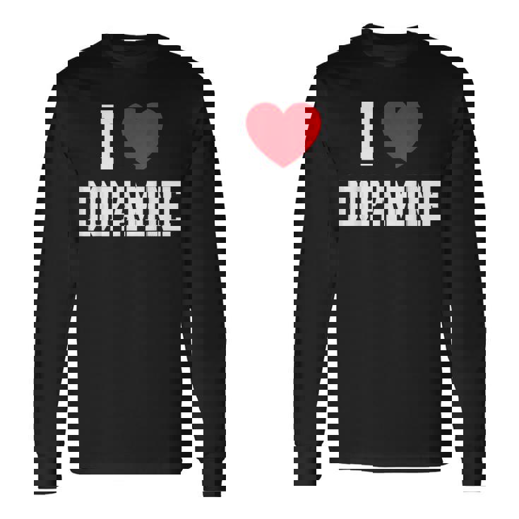 アイラブドーパミン 長袖Tシャツ ギフトのアイデア