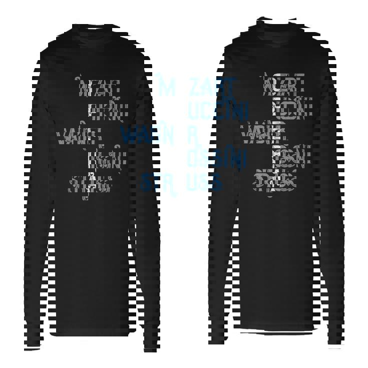 オペラ好きのギフト モーツァルト プッチーニ ワーグナー ロッシーニ シュトラウス 長袖tシャツ 長袖Tシャツ