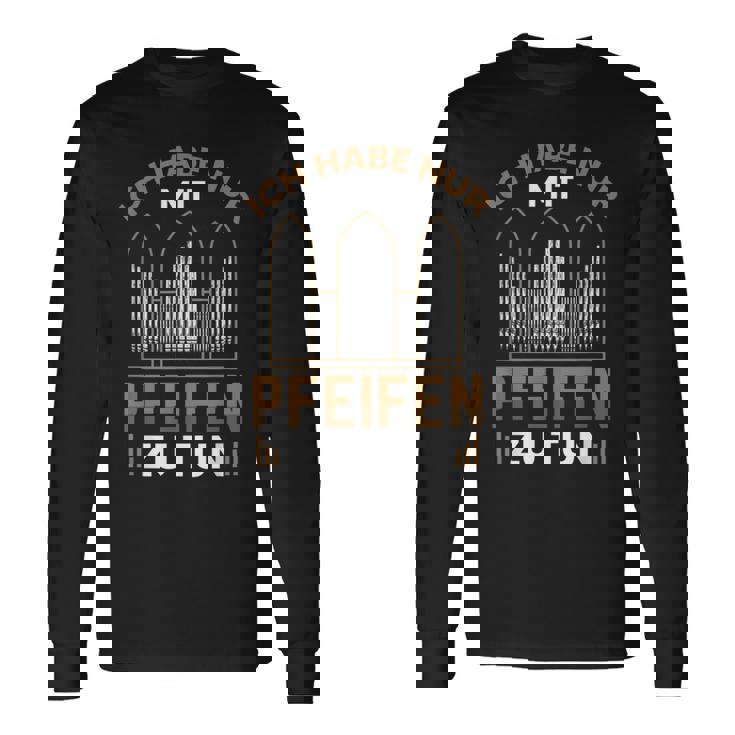 オルガンプレイヤー オルガンパイプオーガニスト 長袖Tシャツ