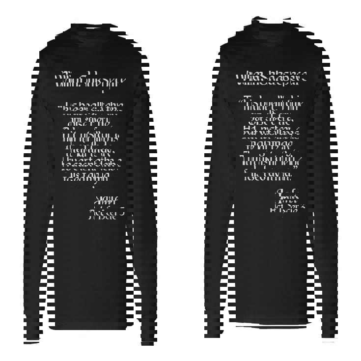 シェイクスピアの名言 To Thine Ownelf Be True Hamlet 長袖Tシャツ