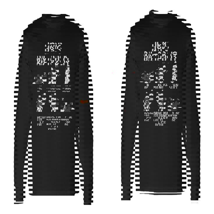 シベリアン・ハスキー毎日のやることリスト犬 長袖Tシャツ