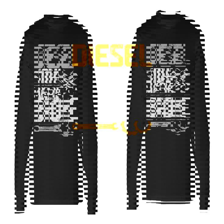ディーゼルの煙で骨が折れる 長袖Tシャツ ギフトのアイデア