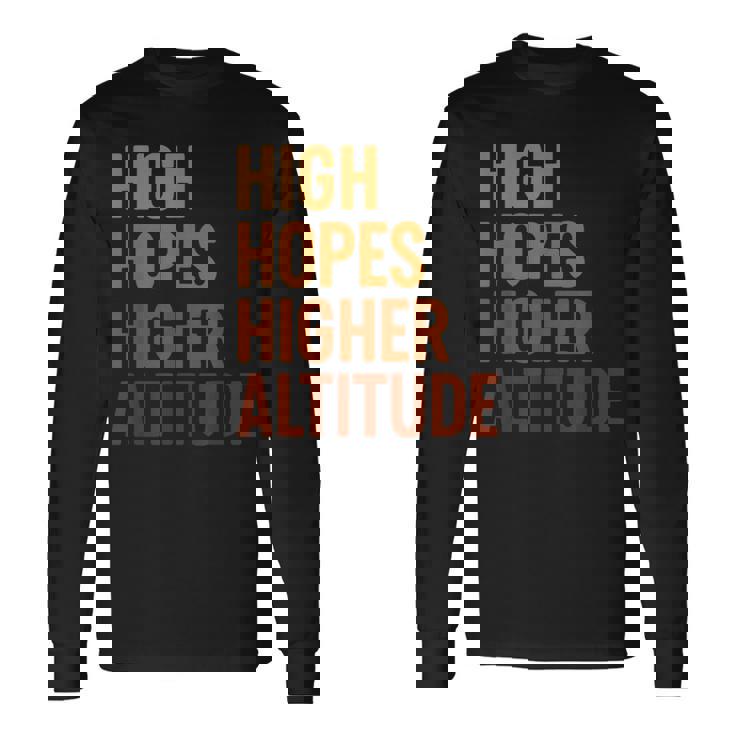 ハイ・ホープス 高地、楽しいインスピレーションロケット打ち上げ 長袖Tシャツ