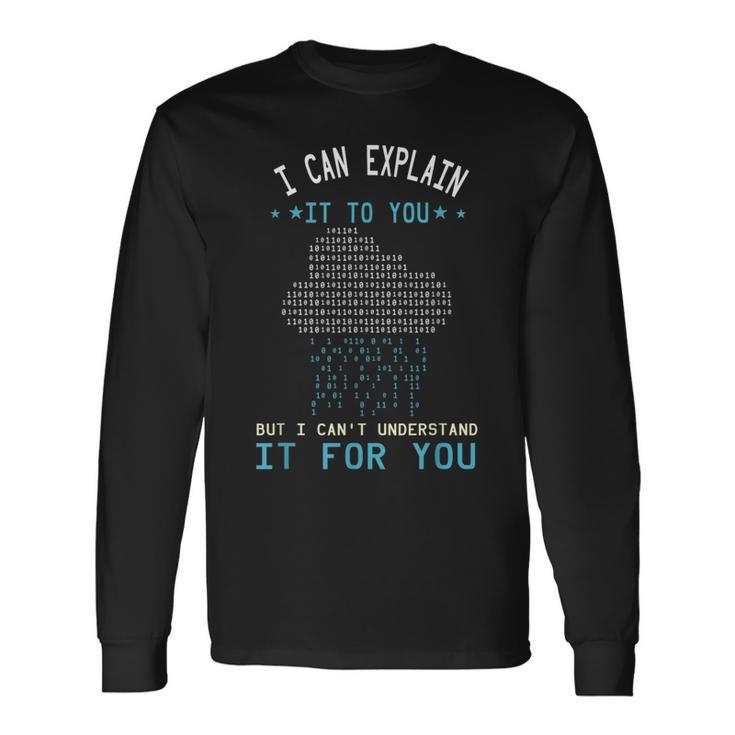 バイナリコーディング I Can Explain It コンピューターコーディングプログラマー 長袖Tシャツ