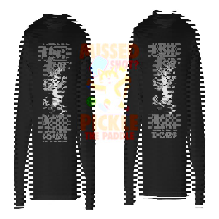 ピックルボール 猫 ミスショット ピクルス ザ・パドルプレイヤー 長袖Tシャツ