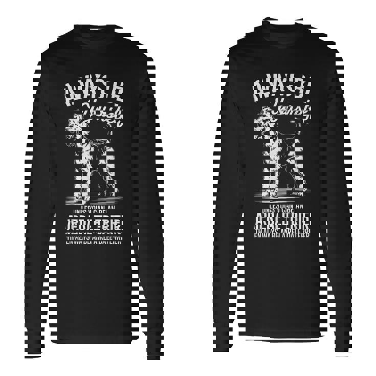 ベイ・アン・エアデール・テリア、ファニー・エアデール・テリア 長袖Tシャツ