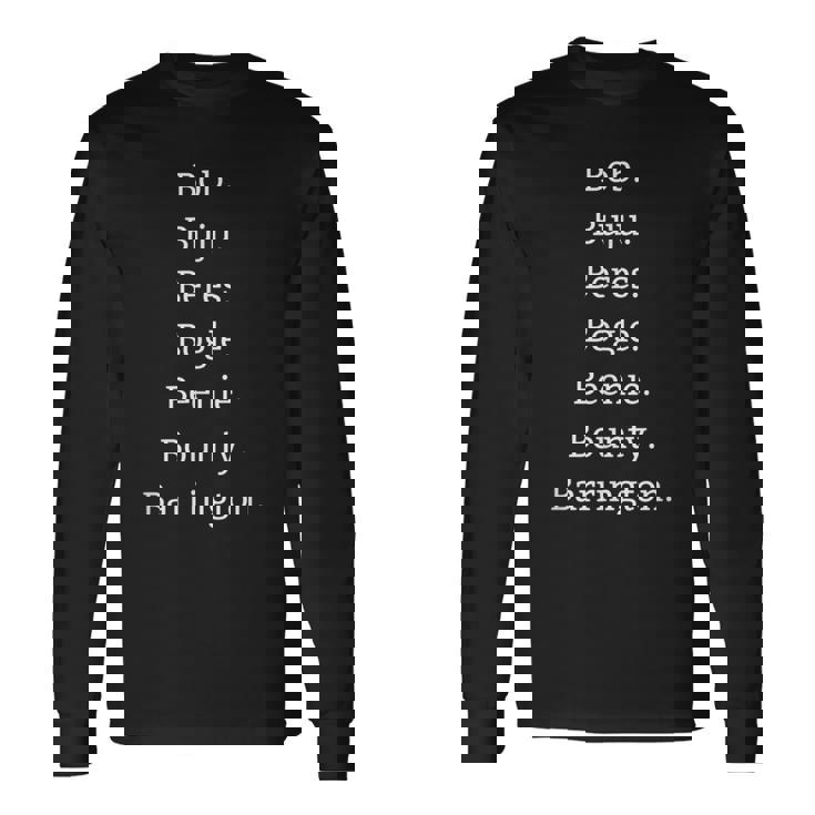 ボブ・ブジュ・ベレス ボーグル・ビーニー・バウンティ・バリントン 長袖Tシャツ ギフトのアイデア