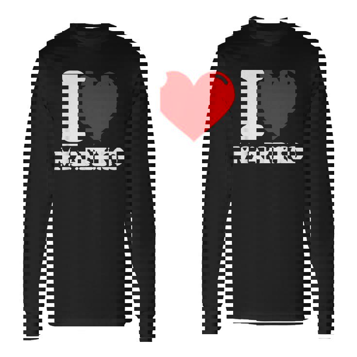 マリコという名前が大好きです 長袖Tシャツ