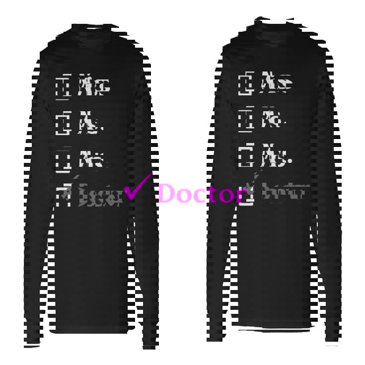 ミス・ミセス・ドクター 長袖Tシャツ