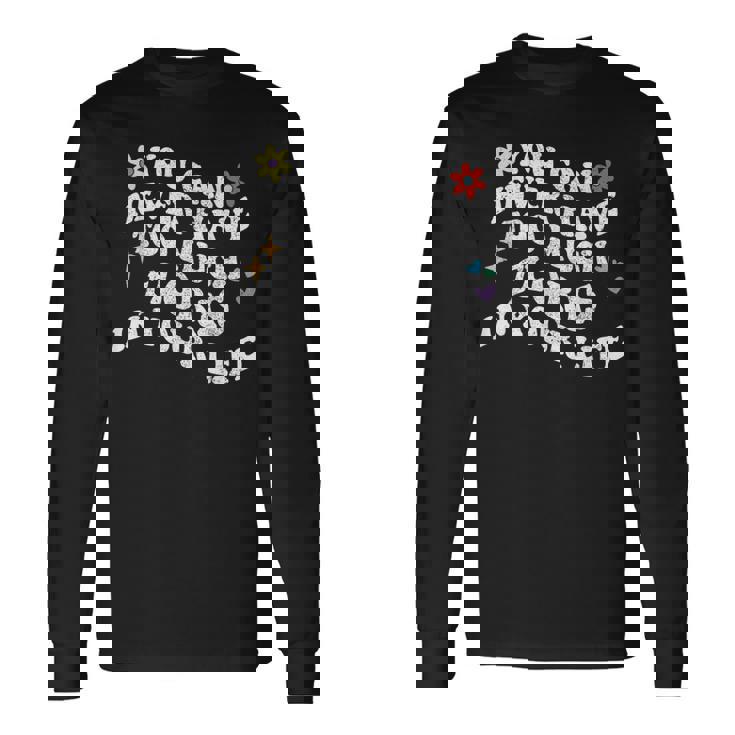 レトログルーヴィー。人生でフローリスが多すぎることはありません。 長袖Tシャツ