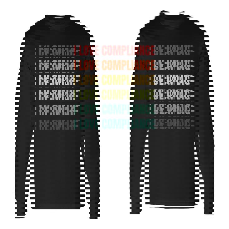 レトロ私はコンプライアンスが大好きです 長袖Tシャツ