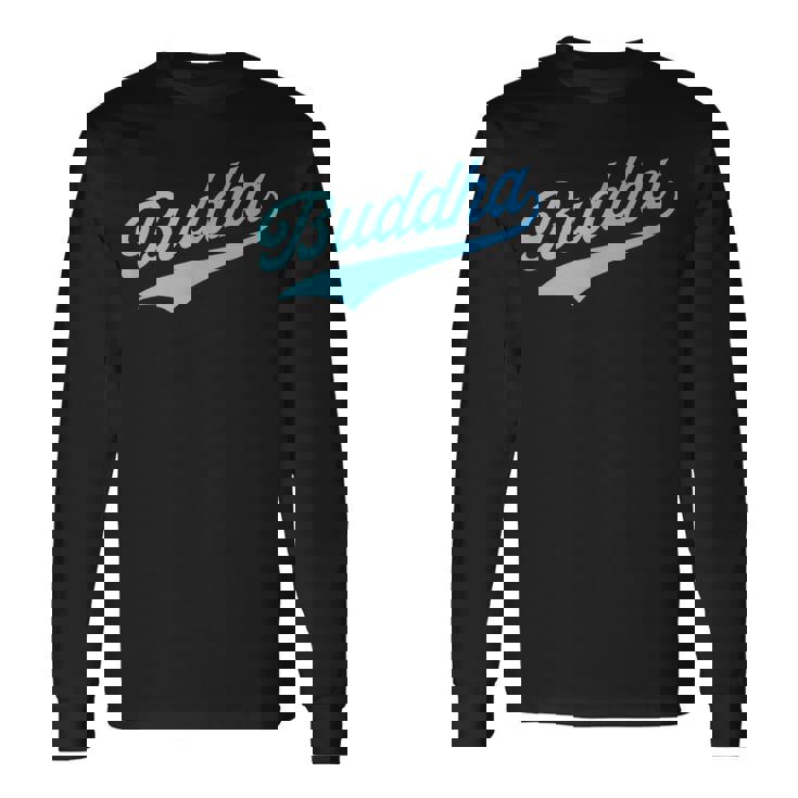 仏仏教 Buddha 長袖Tシャツ ギフトのアイデア