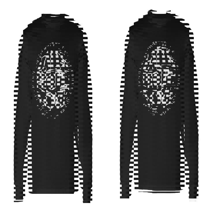 信仰 希望 愛 カトリック 聖書 詩 1 コリント 13 13 長袖Tシャツ