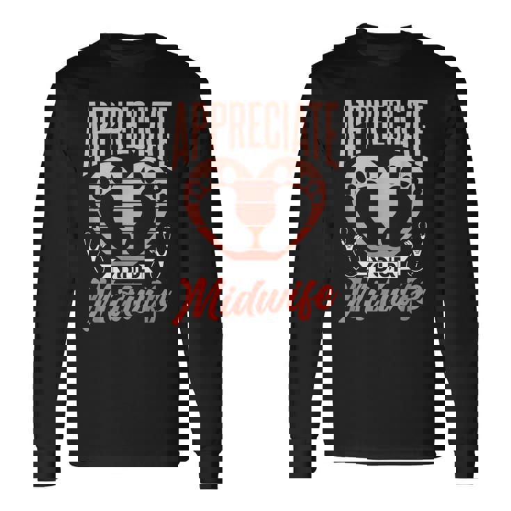 助産師に感謝する 格言集 助産 助産師 仕事 長袖Tシャツ