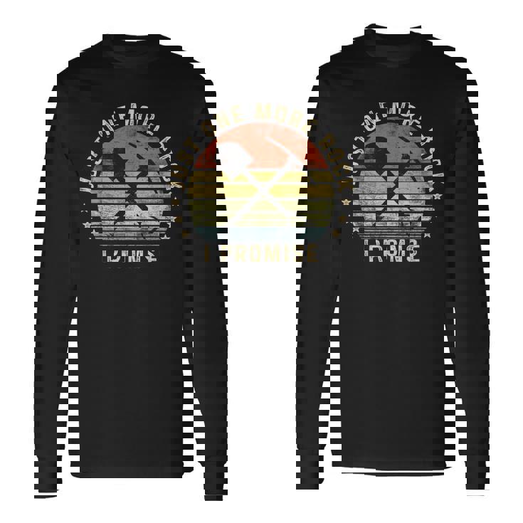 地質学ギフトジャストワンモアロックお約束おもしろ地質学者 長袖Tシャツ