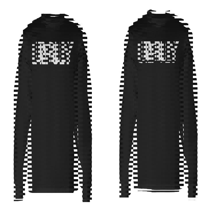 手に負えない 長袖Tシャツ